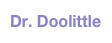 Dr. Doolittle